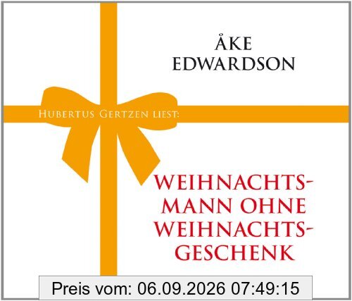 Weihnachtsmann ohne Weihnachtsgeschenk - 1 CD mit 40 MIn. (ungekürzt)