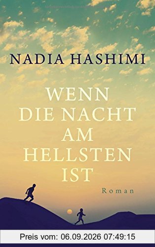 Wenn die Nacht am hellsten ist: Roman