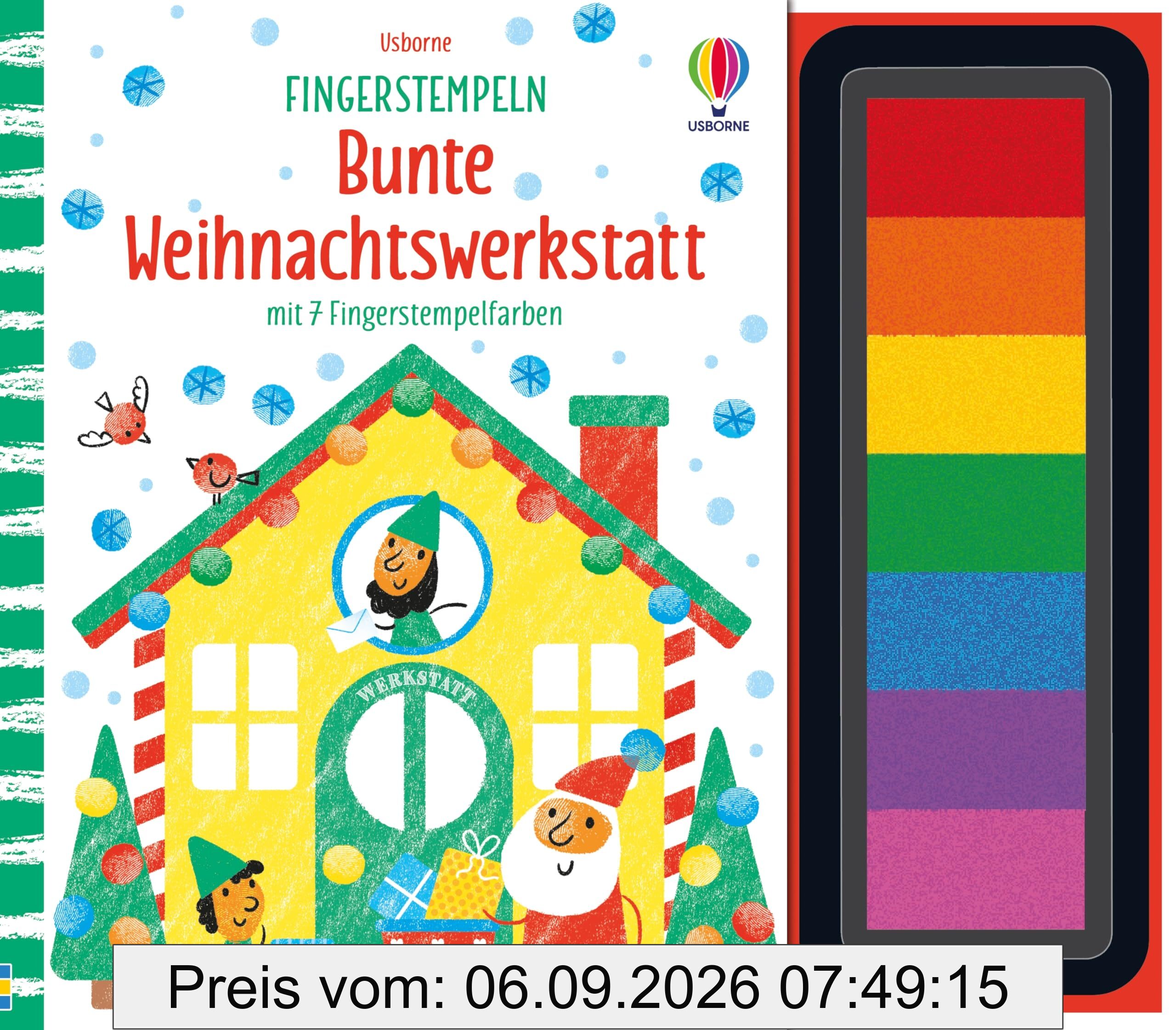 Fingerstempeln: Bunte Weihnachtswerkstatt: mit 7 Stempelfarben – es darf direkt ins Buch gestempelt werden – für Kinder ab 6 Jahren (Fingerstempeln-Reihe)