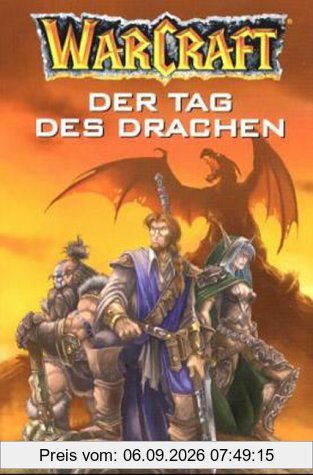 WarCraft: Der Tag des Drachen, Band 1: BD 1
