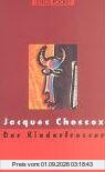 Der Kinderfresser: Roman