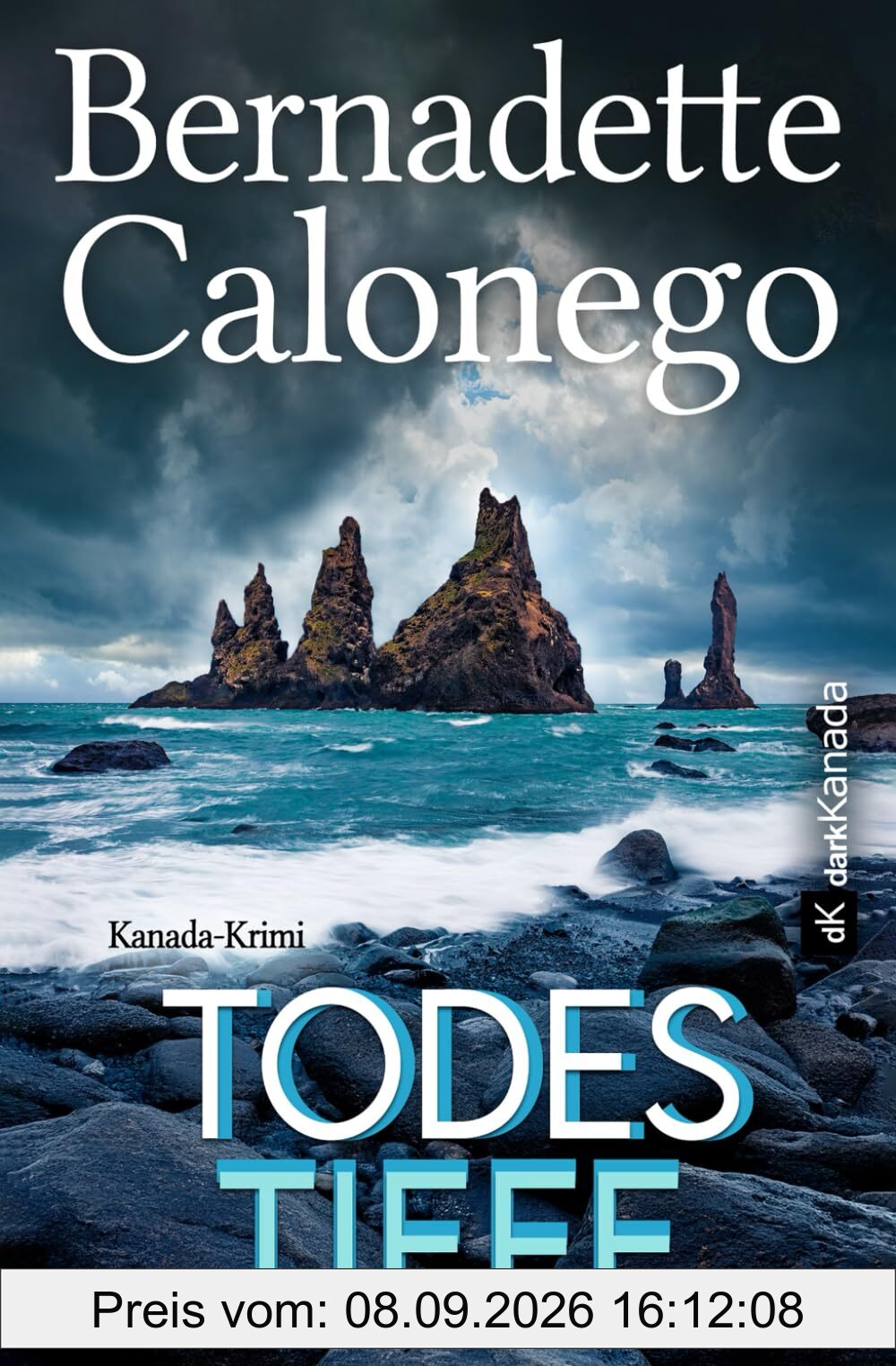 TODESTIEFE: Kanada-Krimi (Calista Gates ermittelt 7)