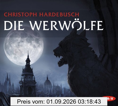 Die Werwölfe, 6 Audio-CDs