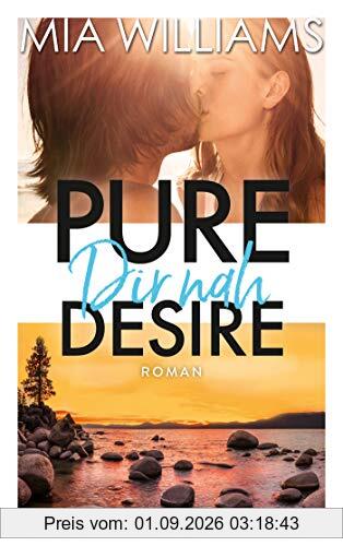 Pure Desire - Dir nah: Band 3