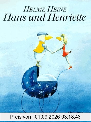 Hans und Henriette