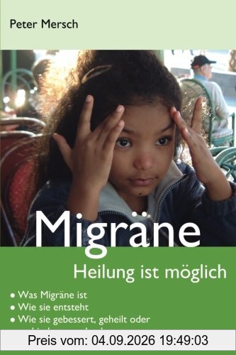 Migräne: Heilung ist möglich