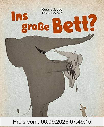 Ins große Bett?: Vierfarbiges Bilderbuch