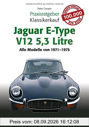 Praxisratgeber Klassikerkauf Jaguar E-Type V12 5,3 Litre