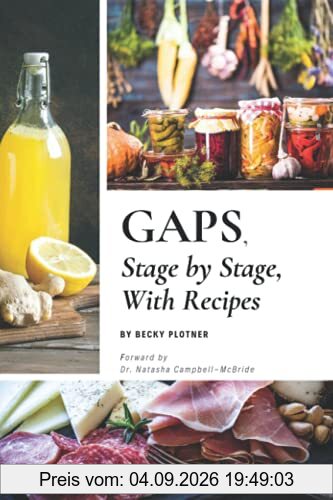 GAPS, Stage by Stage, With Recipes