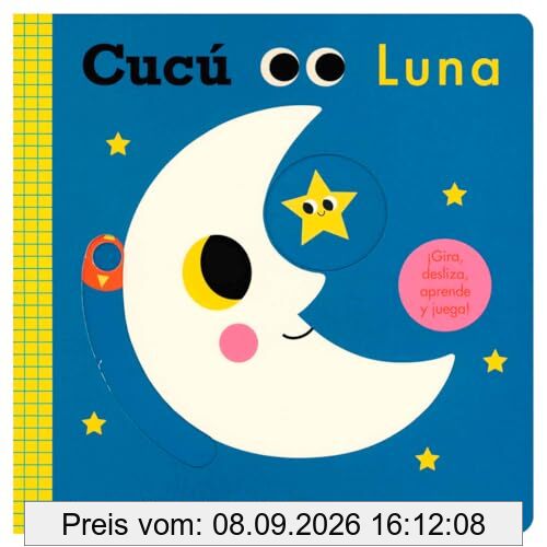 Cucú. Luna: ¡Gira, desliza, aprende y juega! (Libros con mecanismos)