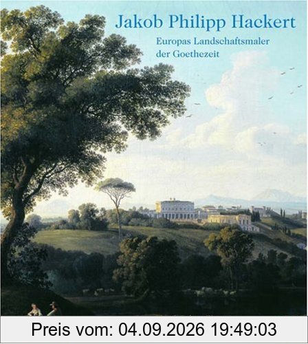 Jakob Philipp Hackert Europas