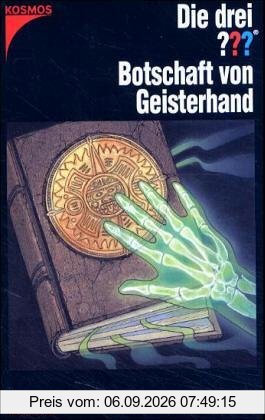Die drei Fragezeichen und . . ., Botschaft von Geisterhand