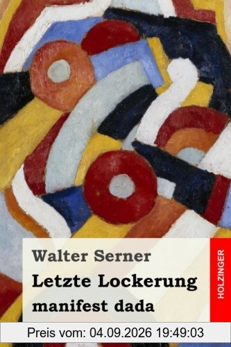 Letzte Lockerung: manifest dada