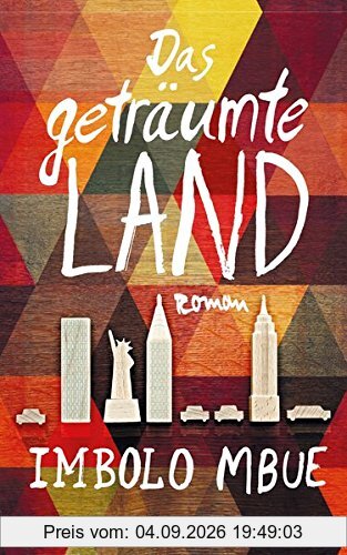 Das geträumte Land: Roman
