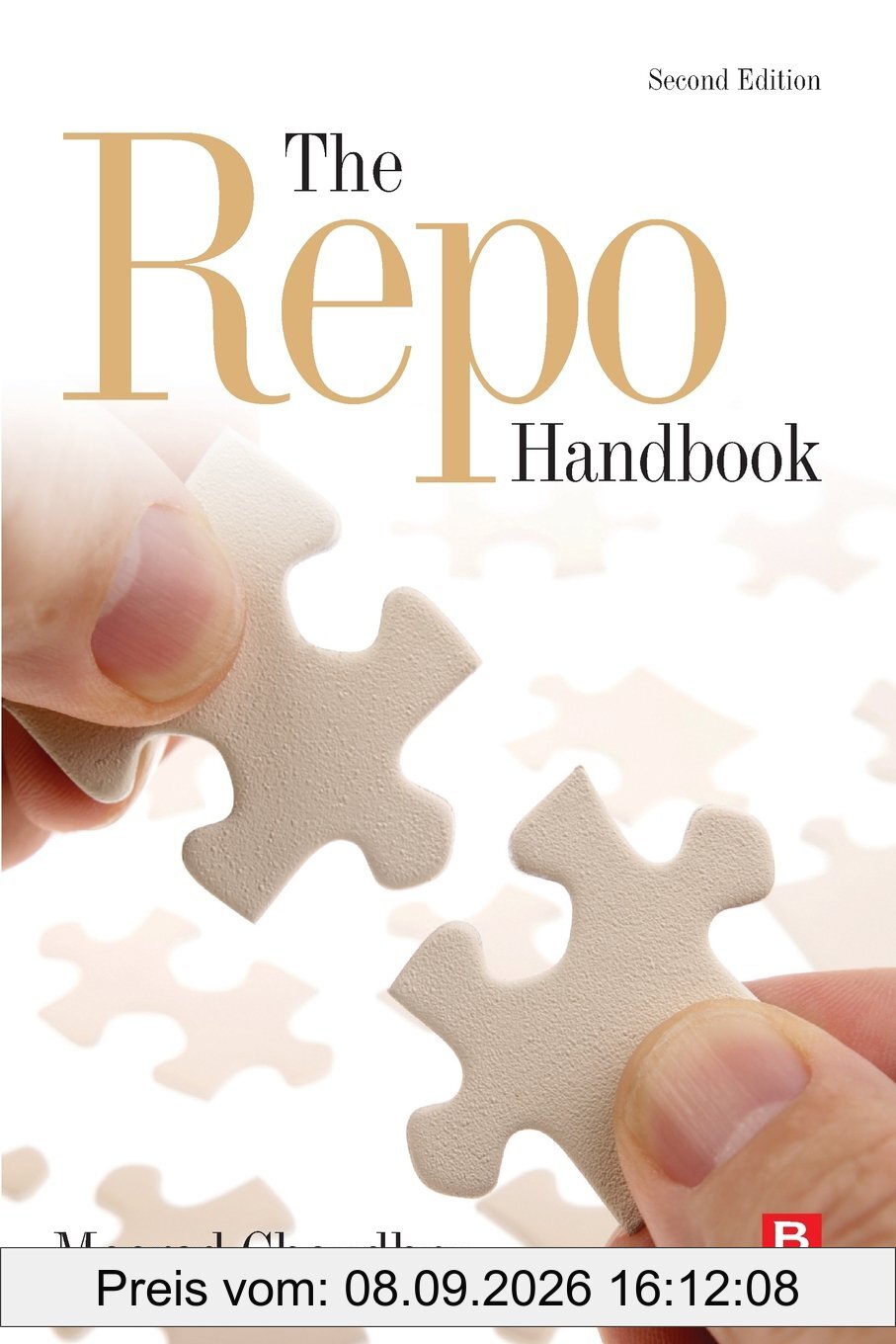 The Repo Handbook (Securities Institute Global Capital Markets)