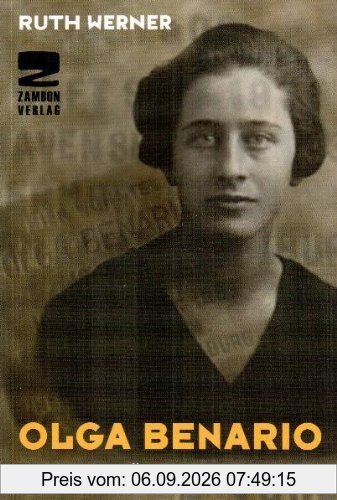 Olga Benario: Ein Leben für die Revolution