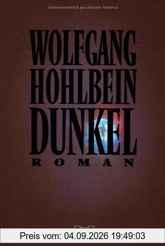 Dunkel: Roman