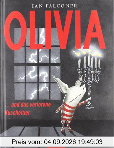 Olivia... und das verlorene Kuscheltier