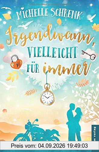 Irgendwann, vielleicht für immer