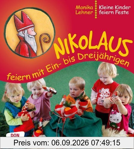 Nikolaus feiern mit Ein- bis Dreijährigen - Kleine Kinder feiern Feste