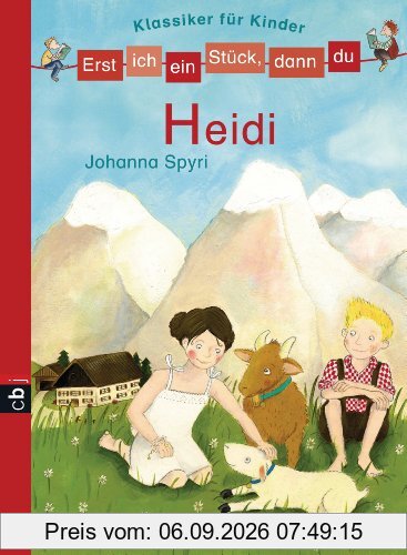 Erst ich ein Stück, dann du! Klassiker - Heidi