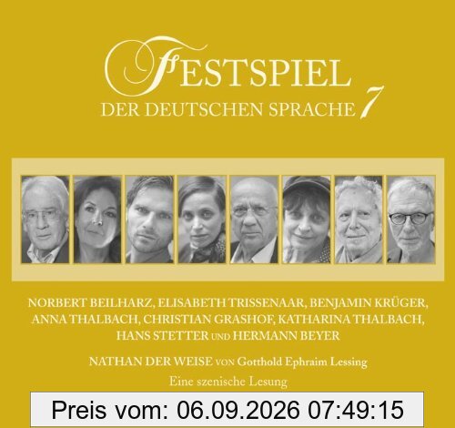 Festspiel der deutschen Sprache 7: Nathan der Weise.