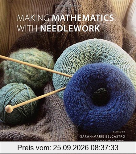 Making Mathematics with Needlework: Ten Papers and Ten Projects