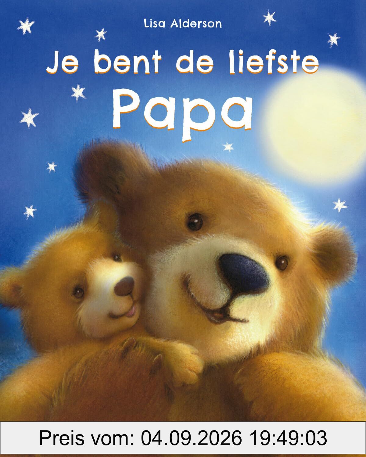 Je bent de liefste papa
