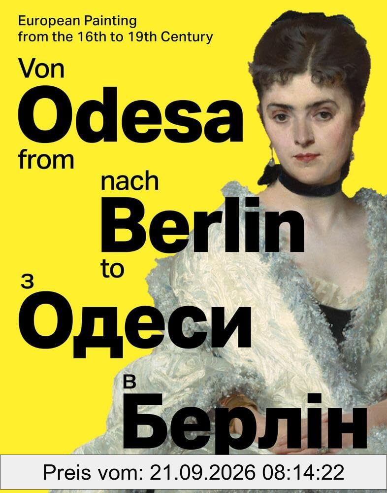 From Odesa to Berlin: European Painting from the 16th to 19th Century