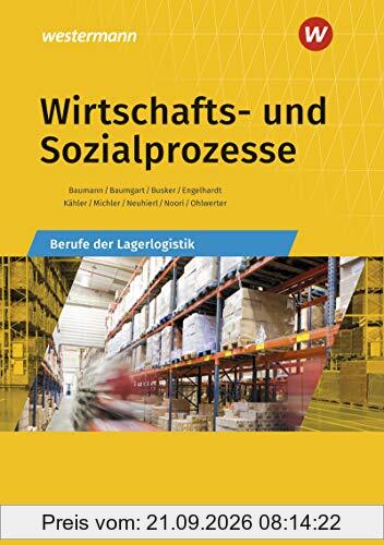 Wirtschafts- und Sozialprozesse: Berufe der Lagerlogistik: Schülerband