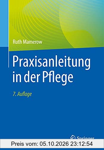 Praxisanleitung in der Pflege
