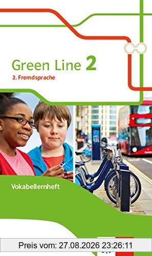 Green Line 2. 2. Fremdsprache: Vokabellernheft Klasse 7 (Green Line. Ausgabe 2. Fremdsprache ab 2018)