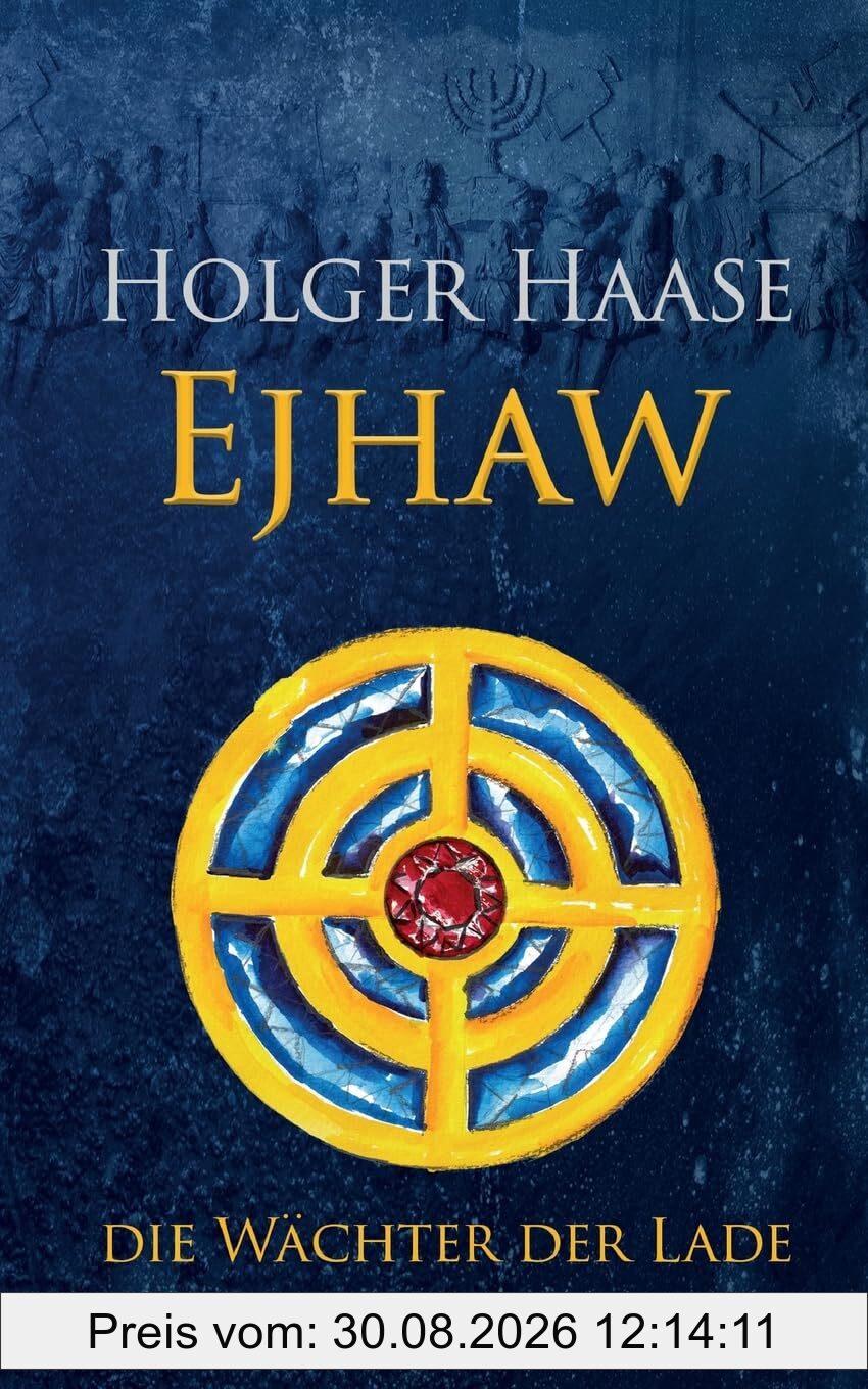 Ejhaw: Die Wächter der Lade (Die Ringträger)