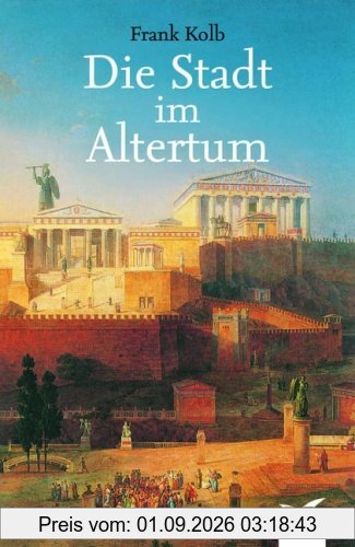 Die Stadt im Altertum