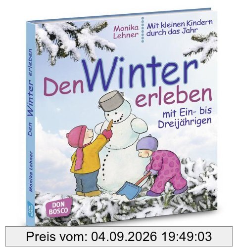 Den Winter erleben mit Ein- bis Dreijährigen