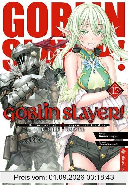 Goblin Slayer! Light Novel 15