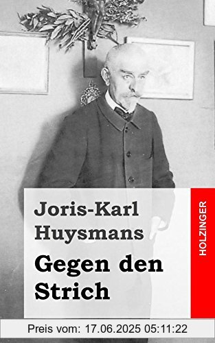 Binding : Taschenbuch, Label : CreateSpace Independent Publishing Platform, Publisher : CreateSpace Independent Publishing Platform, medium : Taschenbuch, numberOfPages : 122, publicationDate : 2013-02-19, authors : Joris-Karl Huysmans, languages : german, ISBN : 1482580527
