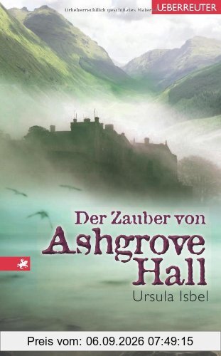 Der Zauber von Ashgrove Hall