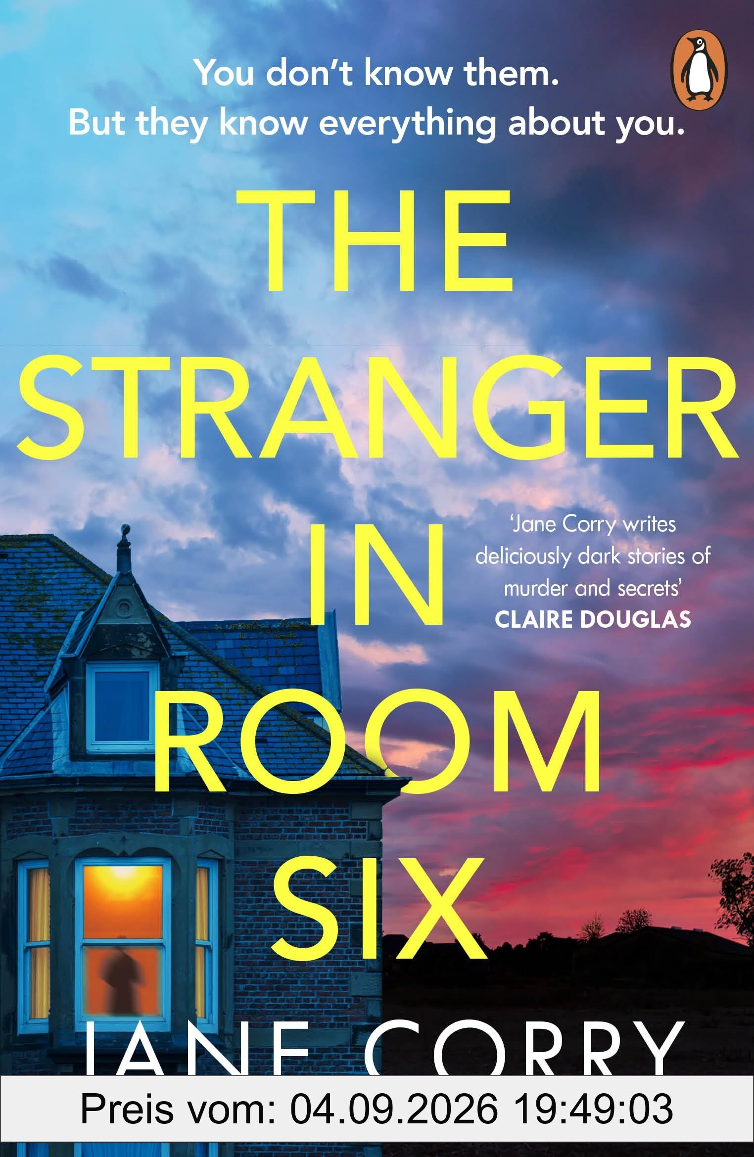 The Stranger in Room Six: A page-turning suspense thriller and perfect summer read from the bestselling author