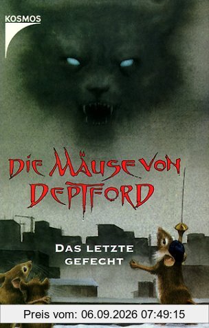 Die Mäuse von Deptford - Das letzte Gefecht