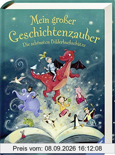 Mein großer Geschichtenzauber: Die schönsten Bilderbuchschätze