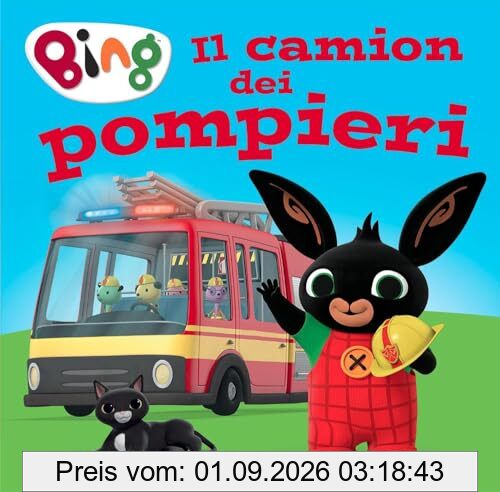 Il camion dei pompieri. Bing. Ediz. a colori