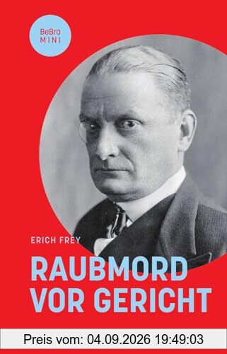 Raubmord vor Gericht (BeBra MINI)