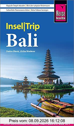 Reise Know-How InselTrip Bali: Reiseführer mit Insel-Faltplan und kostenloser Web-App