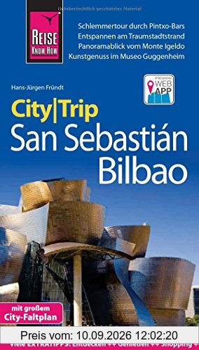 Reise Know-How CityTrip San Sebastián und Bilbao: Reiseführer mit Faltplan und kostenloser Web-App
