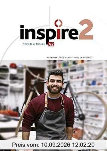 Inspire 2 – Internationale Ausgabe: Méthode de français / Kursbuch mit Parcours digital® und Beiheft