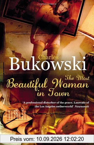 The Most Beautiful Woman in Town: And other Stories