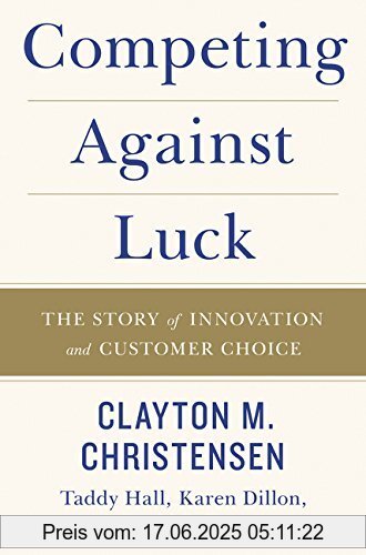 Binding : Taschenbuch, Edition : Reprint, Label : HarperBusiness, Publisher : HarperBusiness, medium : Taschenbuch, numberOfPages : 288, publicationDate : 2016-10-04, releaseDate : 2016-10-04, authors : Christensen, Clayton M., Taddy Hall, Karen Dillon, Duncan, David S., languages : english, ISBN : 0062565230