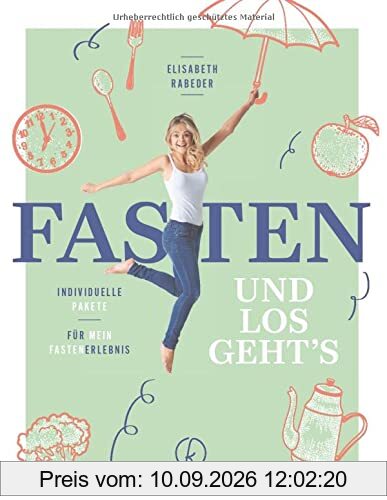 Fasten: und los geht’s! Individuelle Packages für dein bestes Fastenprogramm