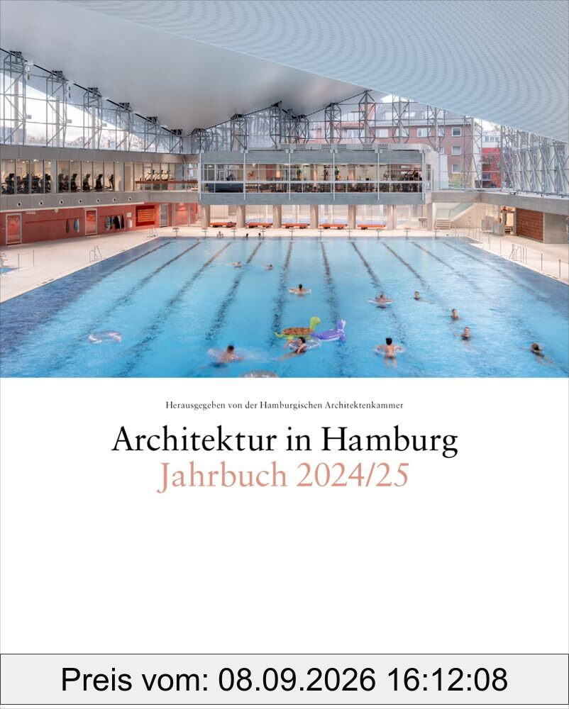 Architektur in Hamburg: Jahrbuch 2024/25